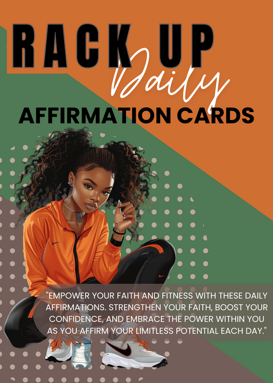 RACK UP AFFIRMATION CARDS (DIGITAL)