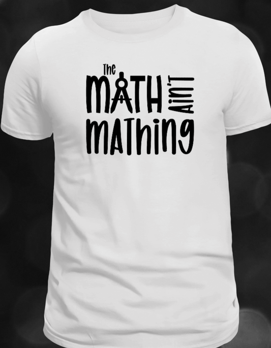 The Math Ain't Mathing